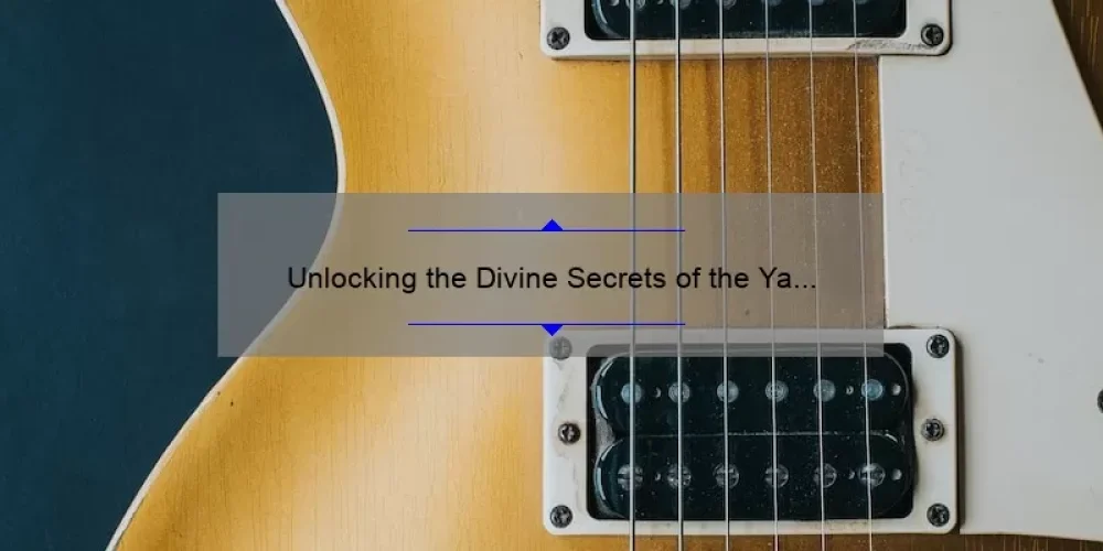 Unlocking the Divine Secrets of the Ya Ya Sisterhood Soundtrack: A Story of Music, Memories, and Meaning [Expert Tips and Stats Included]