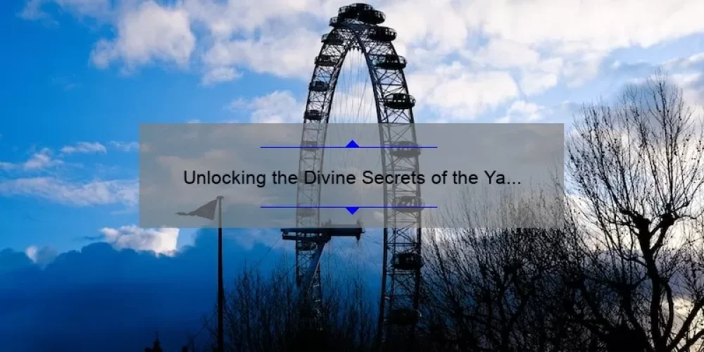 Unlocking the Divine Secrets of the Ya Ya Sisterhood on YouTube: A Compelling Story, Practical Tips, and Eye-Opening Stats [For Fans and Newcomers Alike]