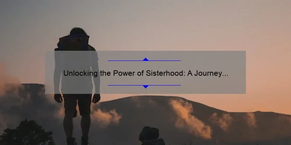 Unlocking the Power of Sisterhood: A Journey Through the Icelandic Series [Expert Tips and Stats]