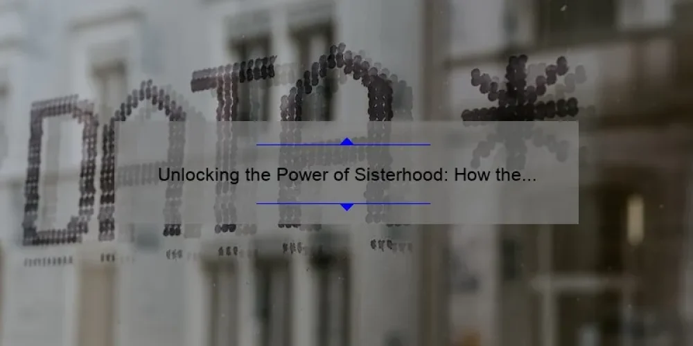 Unlocking the Power of Sisterhood: How the Mindkiller Can Be Overcome [With Data-Backed Solutions]