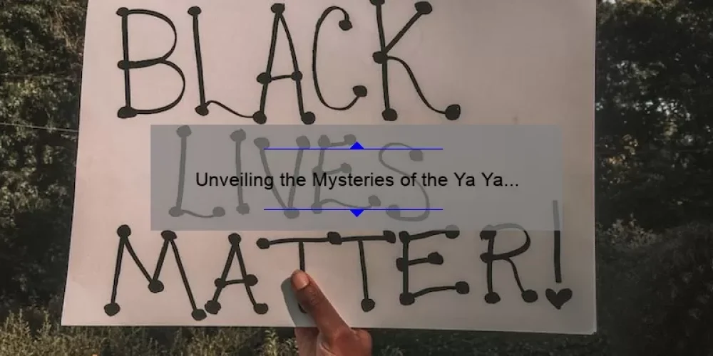 Unveiling the Mysteries of the Ya Ya Sisterhood Cast: A Divine Journey into the Lives of the Beloved Characters